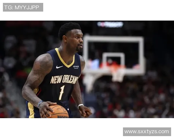 锡安再次受伤鹈鹕官方确认胖虎右膝手术将缺席整个赛季